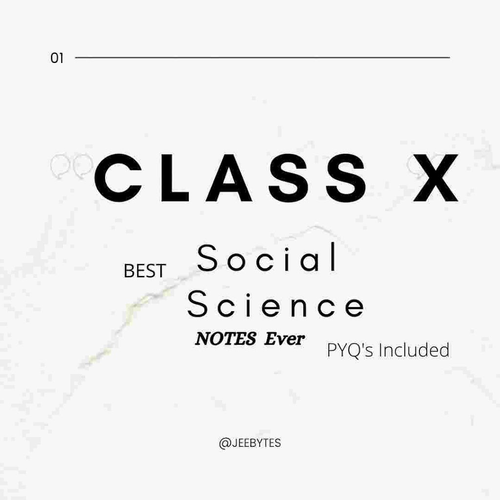 Social Science Class 10 Best Short NotesFor BoARD eXAMINATION