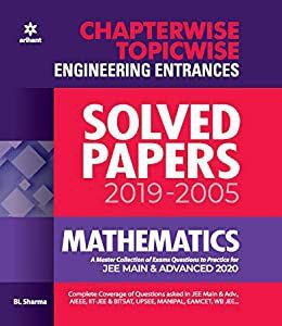 Chapterwise Topicwise Solved Papers Mathematics for Engineering Entrances